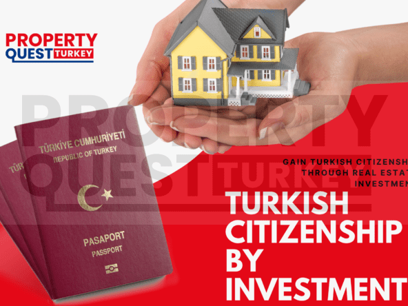 Turkish Citizenship by Investment : Gain Turkish Citizenship through Real Estate Investment